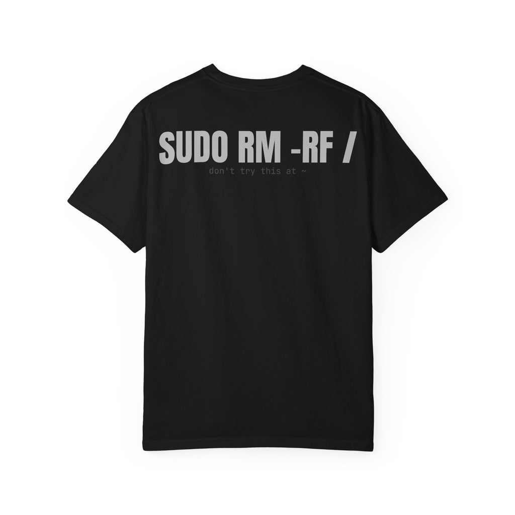 Sudo rm -rf / — Linux Graphic Tee